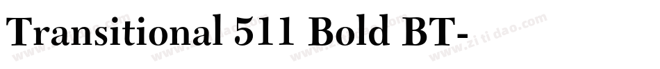 Transitional 511 Bold BT字体转换